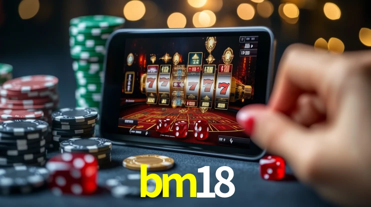bm18 bet
